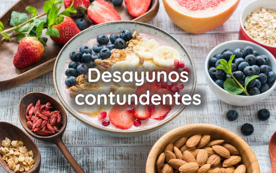 Desayunos contundentes