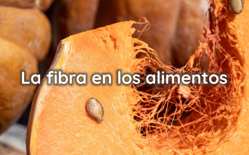 La fibra en los alimentos